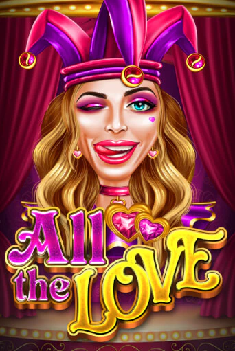 Бесплатная версия игры All The Love | VAVADA KZ 