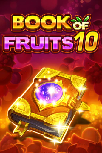 Бесплатная версия игры Book of Fruits 10 | VAVADA KZ 