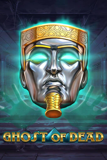 Бесплатная версия игры Ghost of Dead | VAVADA KZ 